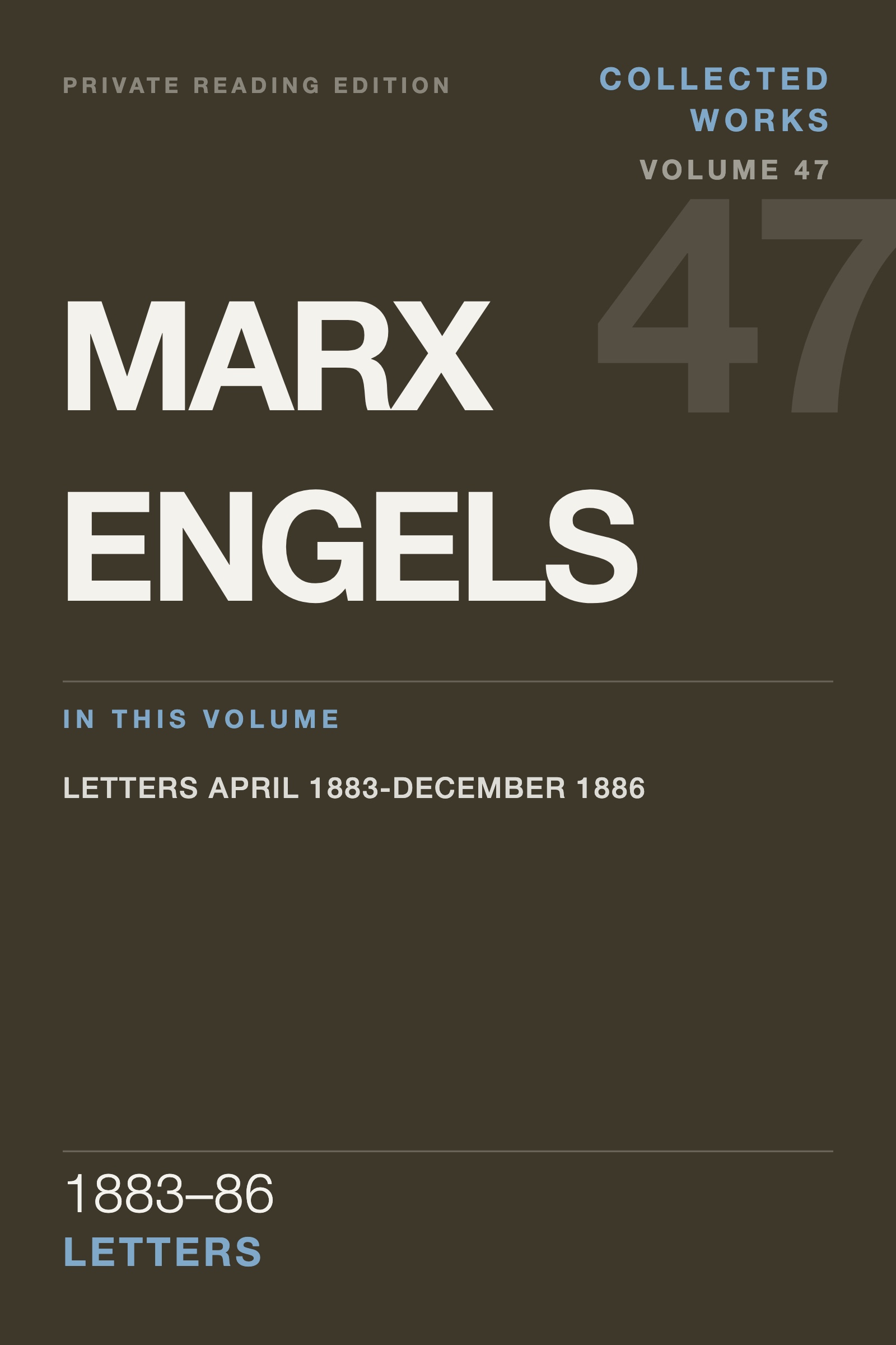Cover of Marx & Engels Collected Works, Volume 47