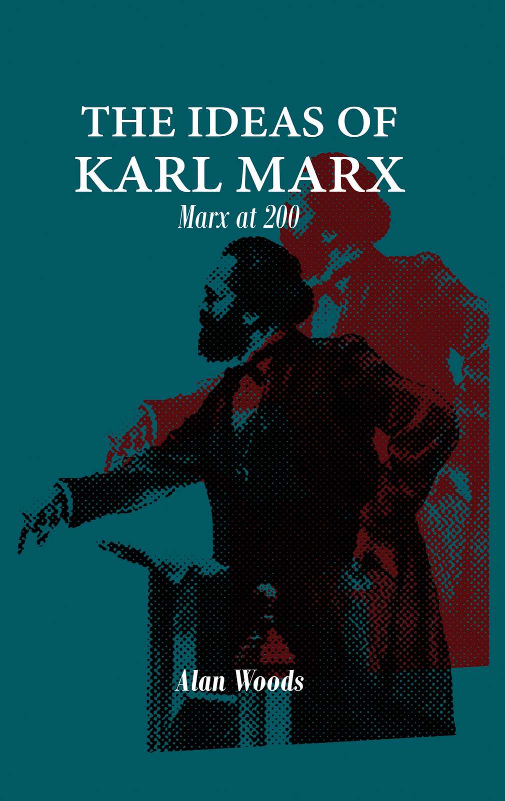 Cover of The Ideas of Karl Marx