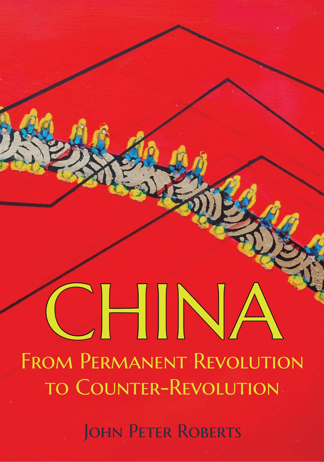 Cover of China: From Permanent Revolution to Counter-Revolution