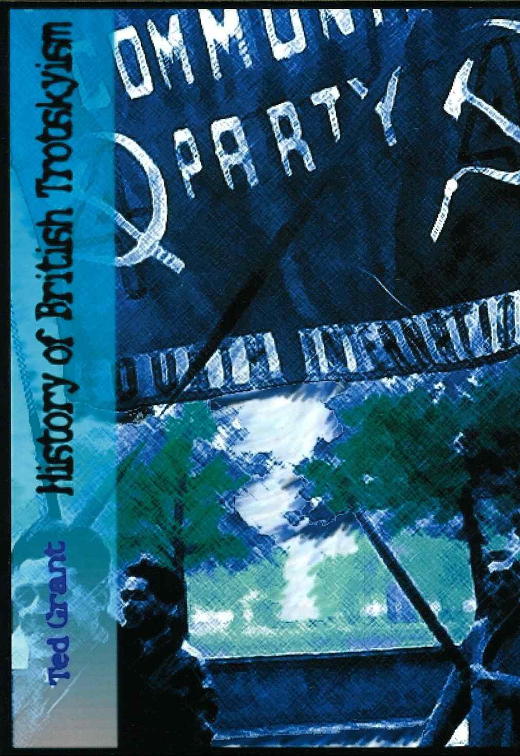 Cover of History of British Trotskyism