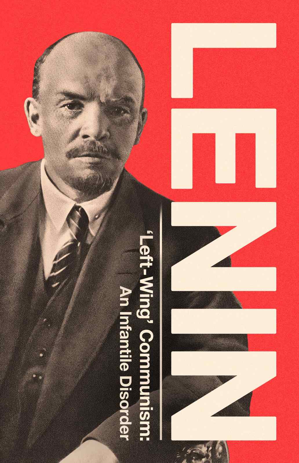 Cover of ‘Left-Wing’ Communism: An Infantile Disorder