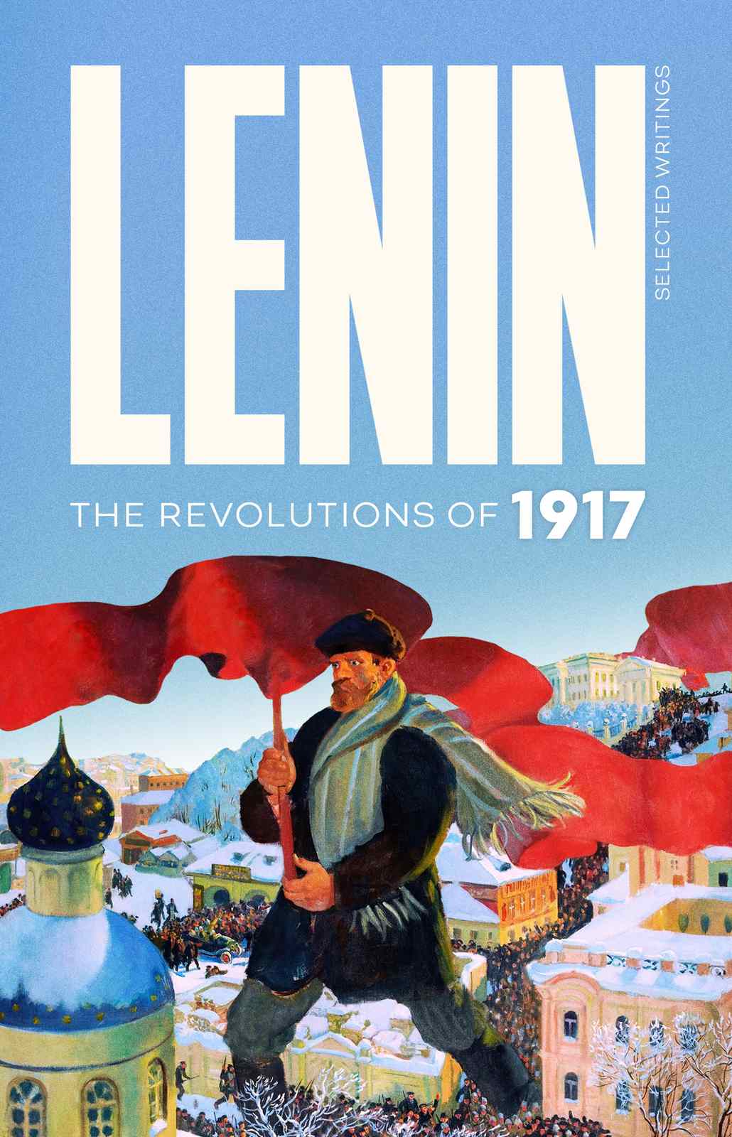 Cover of The Revolutions of 1917. Selected Writings: 2