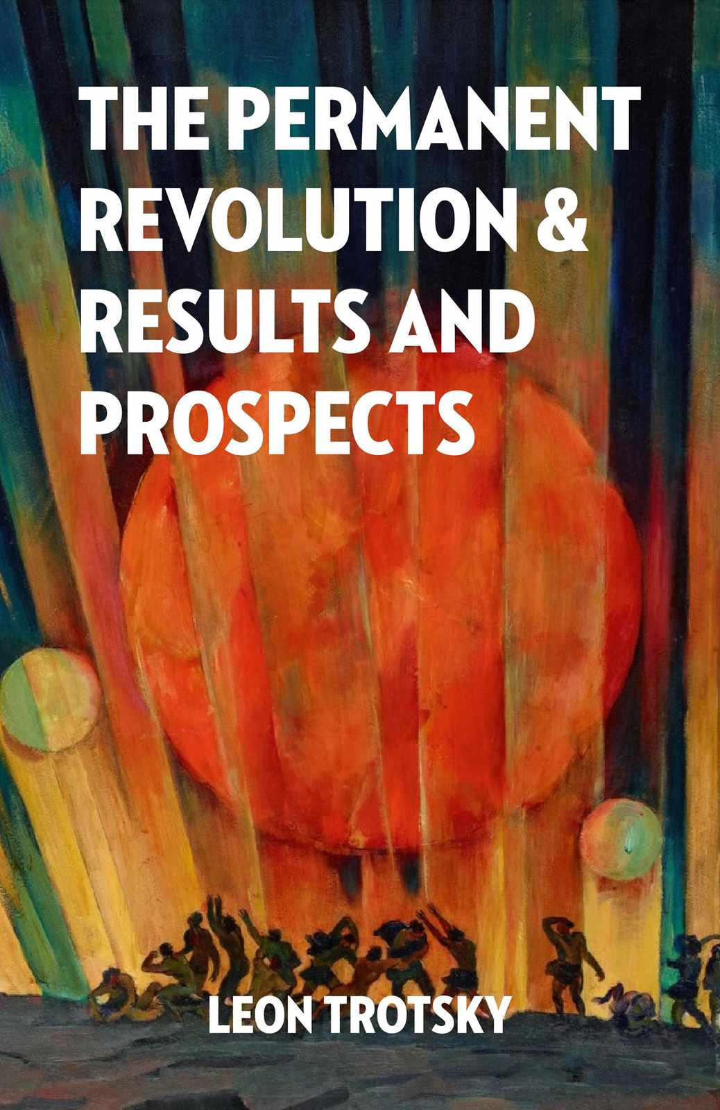Cover of The Permanent Revolution & Results and prospects