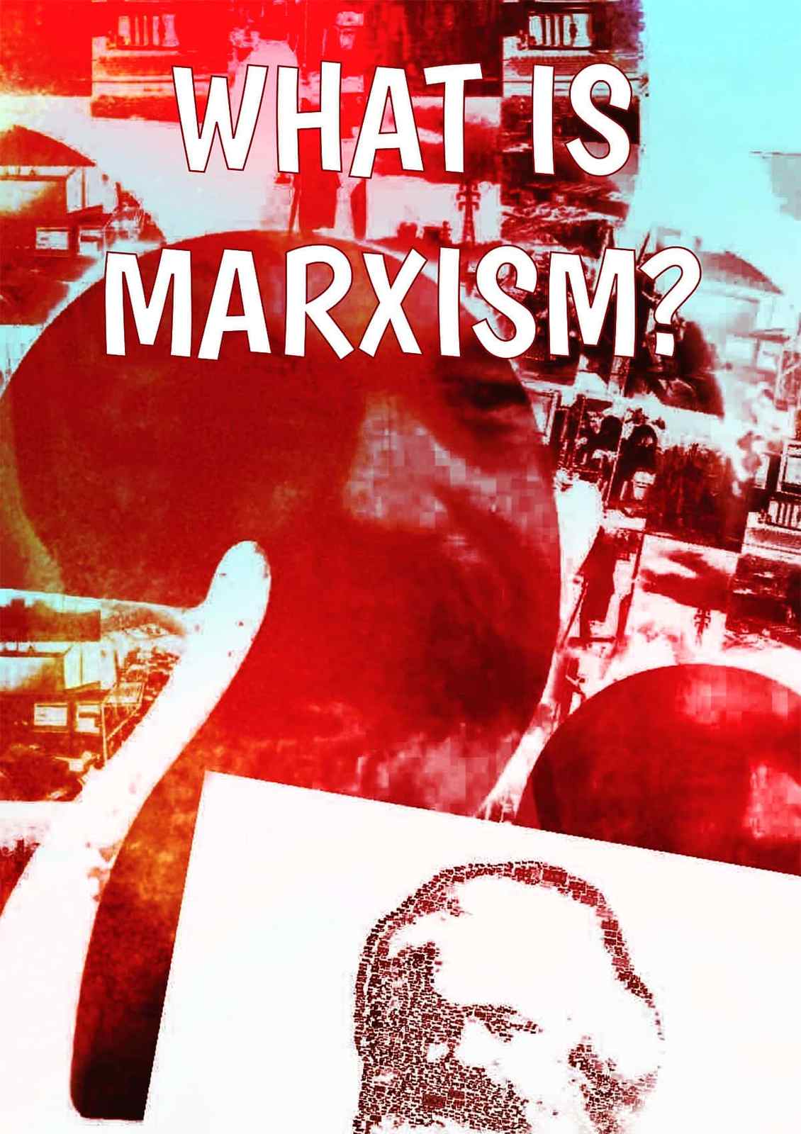 Cover of What Is Marxism?
